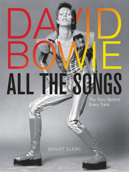 Title details for David Bowie All the Songs by Benoît Clerc - Wait list